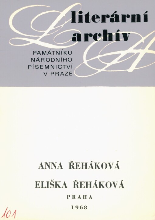 Anna Řeháková (1850-1937), Eliška Řeháková (1846-1916): literární pozůstalost