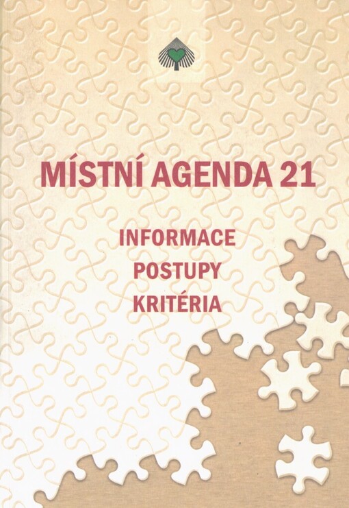 Místní Agenda 21: informace, postupy, kritéria