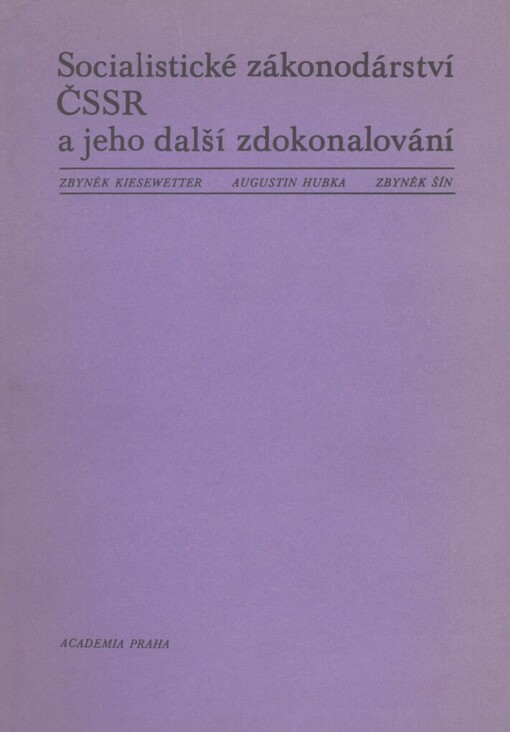 Socialistické zákonodárství ČSSR a jeho další zdokonalování