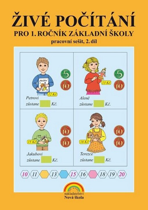 Živé počítání :pracovní sešit pro 1. ročník základní školy, 2. díl