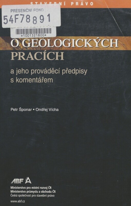 Zákon o geologických pracích a jeho prováděcí předpisy s komentářem