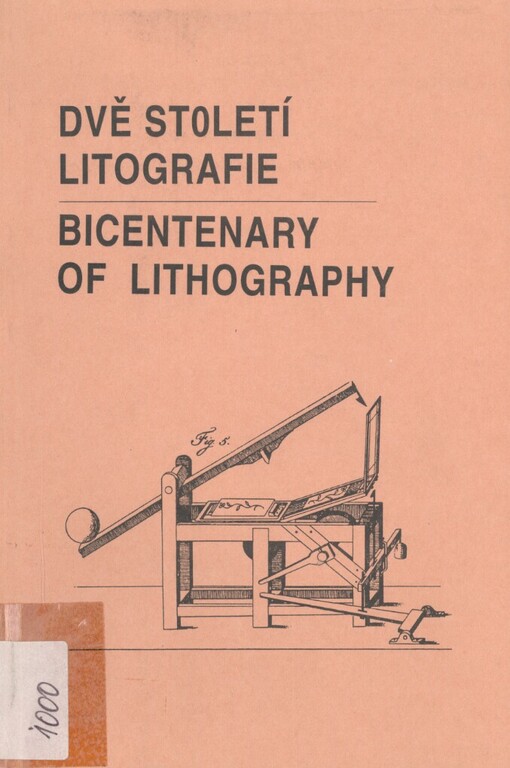 Dvě století litografie =: Bicentenary of litography
