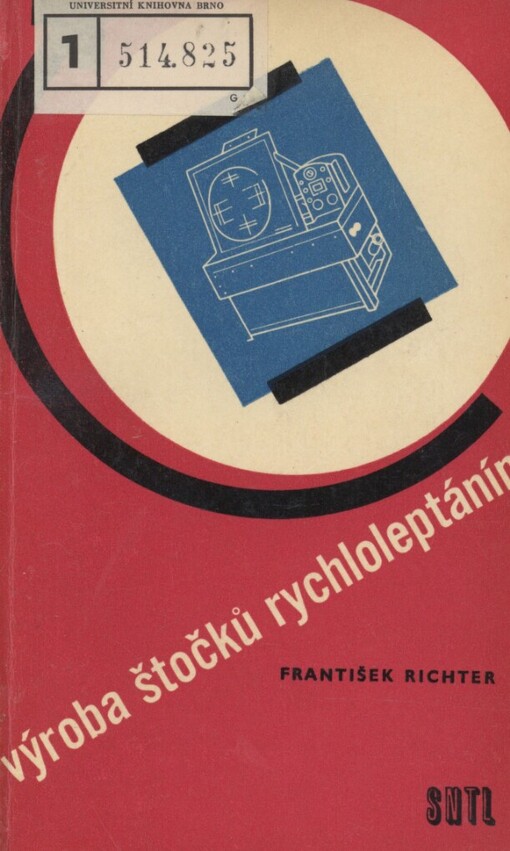 Výroba štočků rychloleptáním