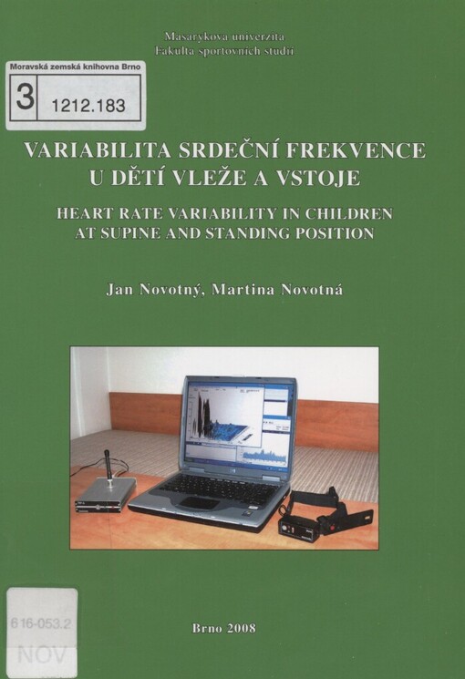Variabilita srdeční frekvence u dětí vleže a vstoje =: Heart rate variability in children at supine and standing position