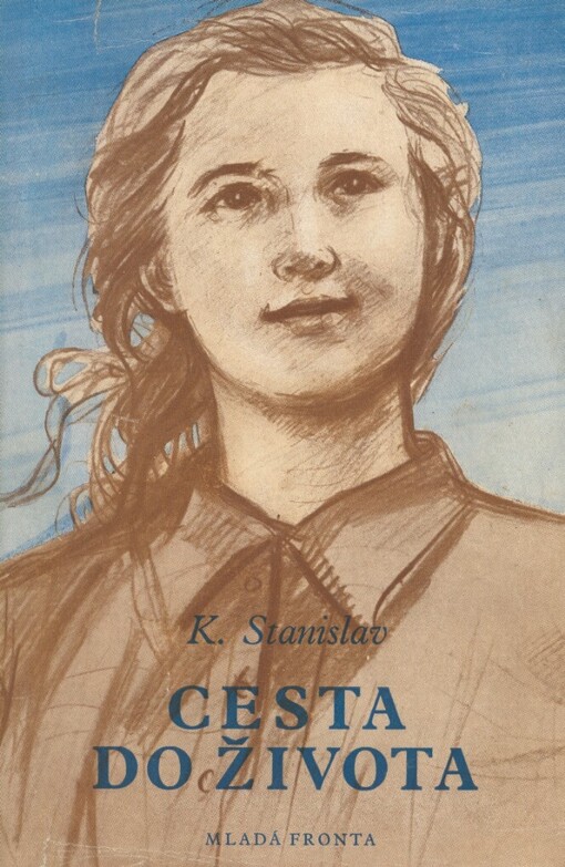 Cesta do života :Povídky o mladých lidech