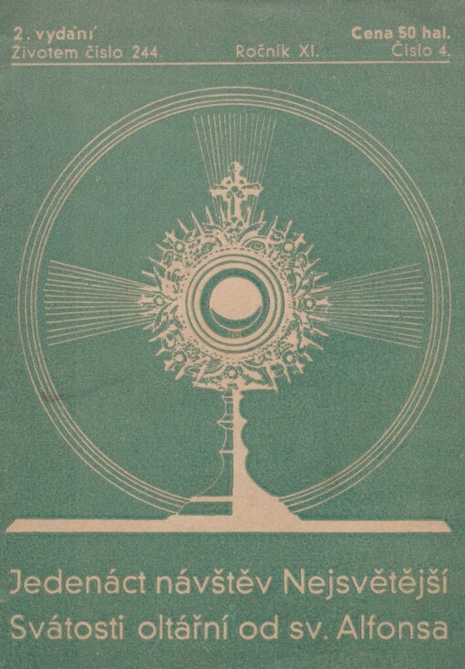 Jedenáct návštěv Nejsvětější Svátosti oltářní od sv. Alfonsa