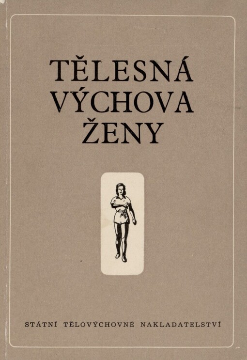 Tělesná výchova ženy
