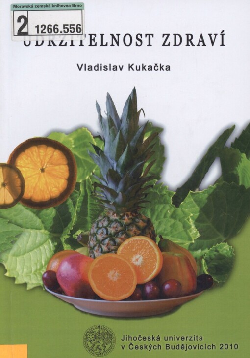 Udržitelnost zdraví: vědecká monografie