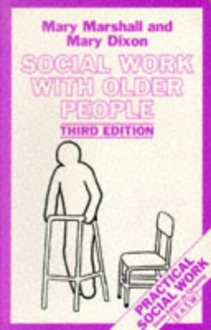 Social Work Older People 3e Pr (British Association of Social Workers (Basw) Practical Social Work S.)