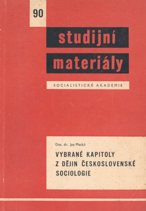 Vybrané kapitoly z dějin československé sociologie