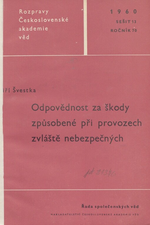 Odpovědnost za škody způsobené při provozech zvláště nebezpečných