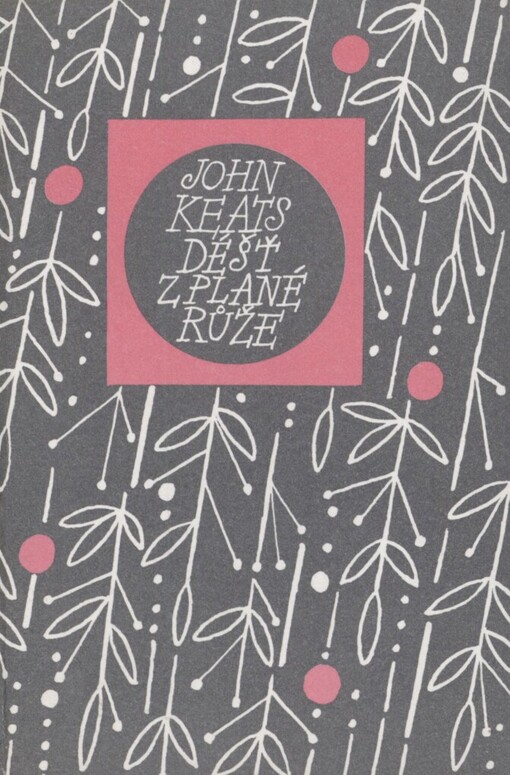 Déšť z plané růže, Vyd. tohoto souboru 1.