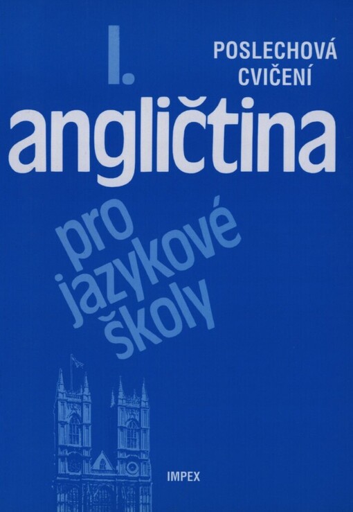 Angličtina pro jazykové školy: poslechová cvičení