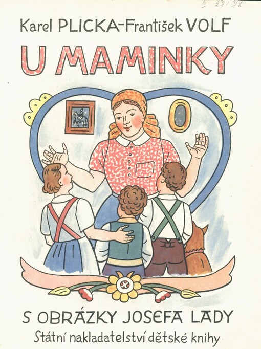 U maminky :lidová poesie, pohádky, písně, říkadla a hádanky