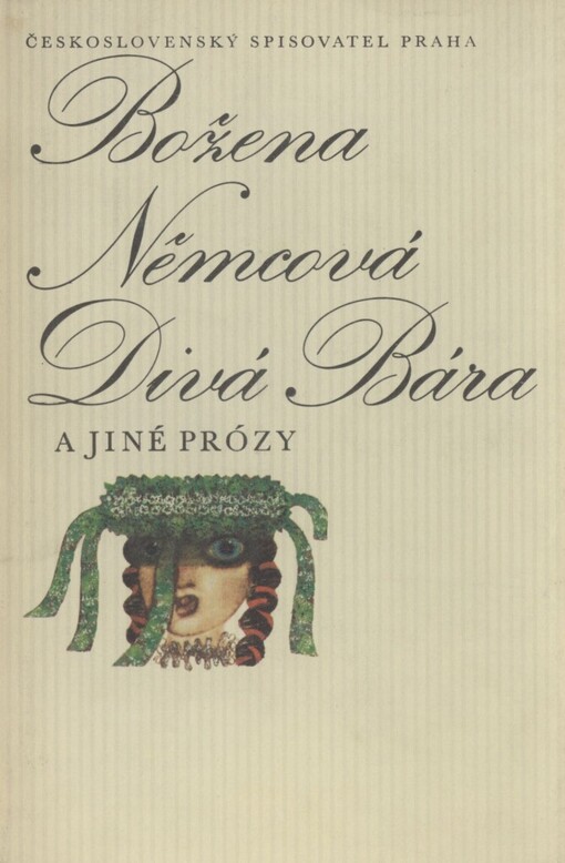 Divá Bára a jiné prózy