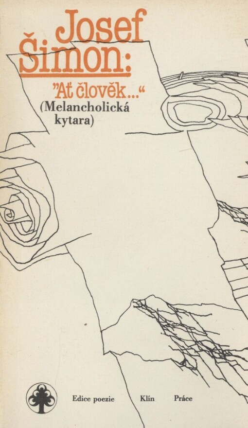 Ať člověk--: melancholická kytara