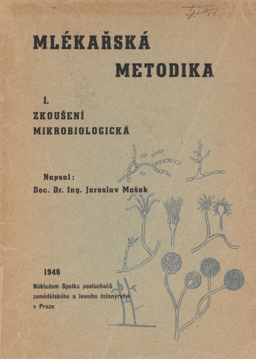 Mlékařská metodika.I.,Zkoušení mikrobiologická