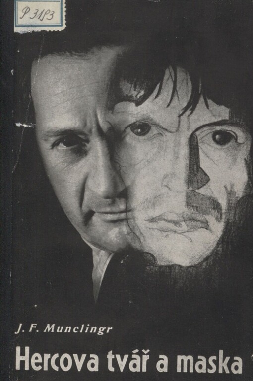 Hercova tvář a maska: (umění masky)
