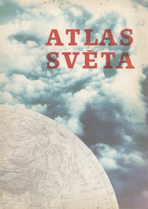 Atlas světa: Vyučovací pomůcka pro školy 1. a 2. cyklu