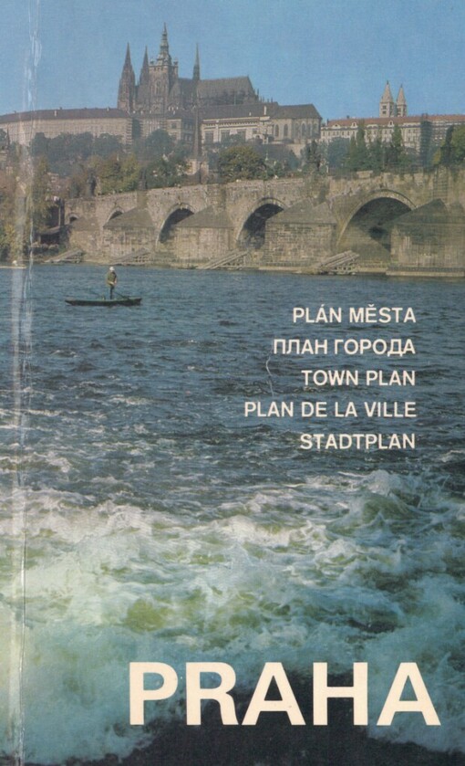 Praha =: Plán města = Plan goroda = Town plan = Plan de la ville : Stadtplan : měřítko 1:20000