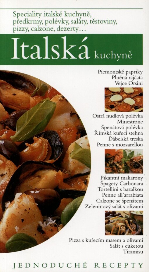 Italská kuchyně: jednoduché recepty
