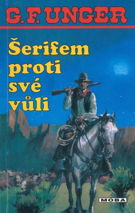 Šerifem proti své vůli