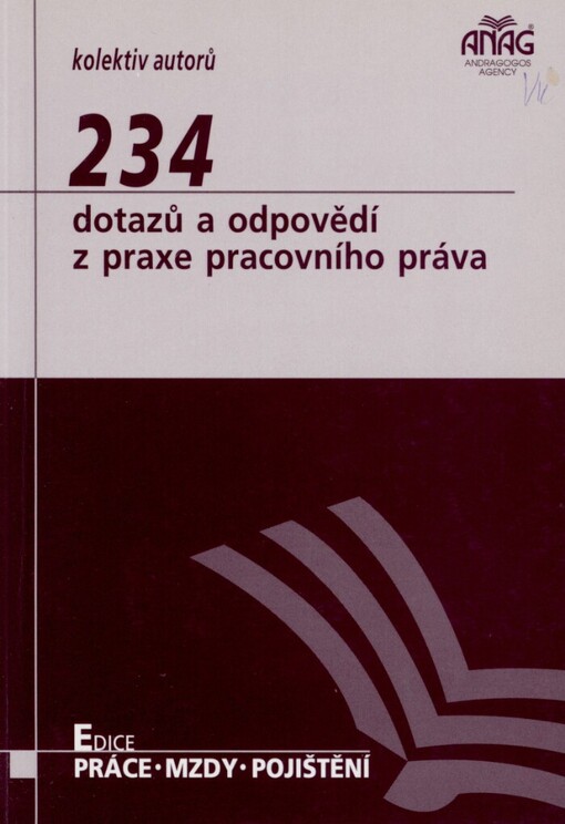 234 dotazů a odpovědí z praxe pracovního práva
