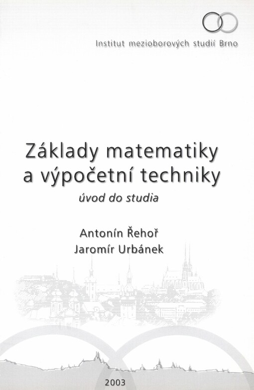 Základy matematiky a výpočetní techniky: úvod do studia
