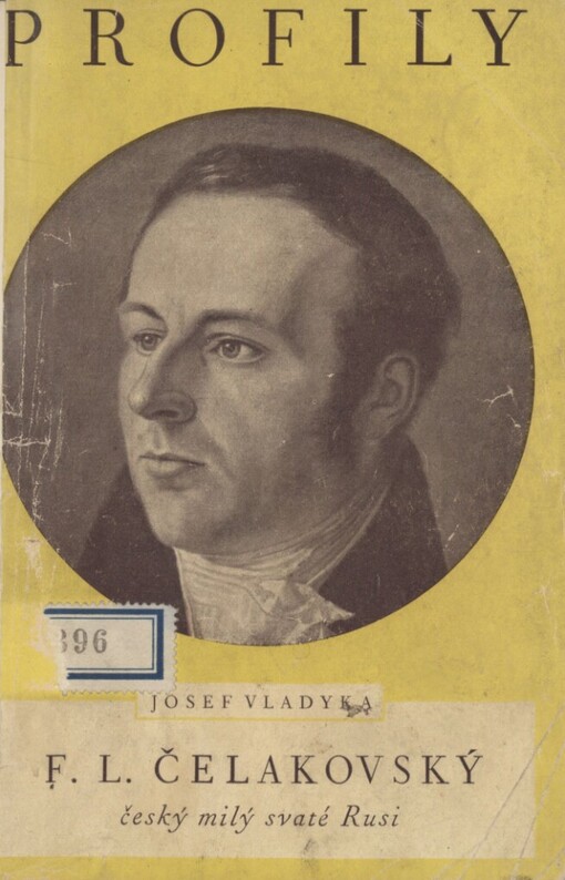 F.L. Čelakovský, český milý svaté Rusi