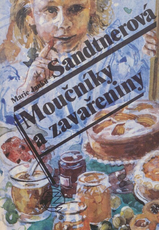 Moučníky a zavařeniny