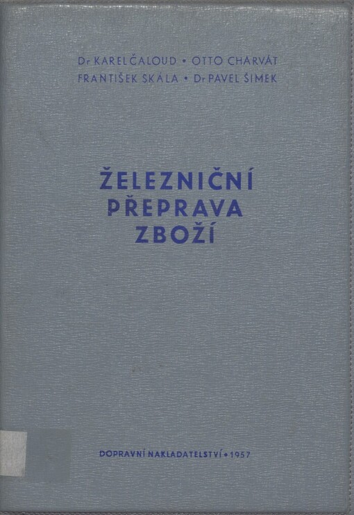 Železniční přeprava zboží