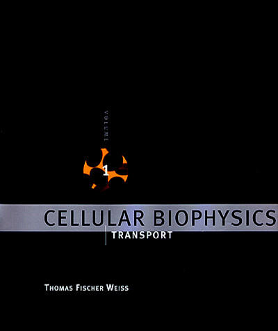 Cellular Biophysics, Vol. 1: Transport