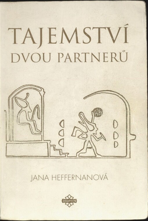 Tajemství dvou partnerů: teorie a metodika práce se sny