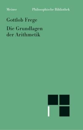 Grundlagen der Arithmetik. (German Edition)