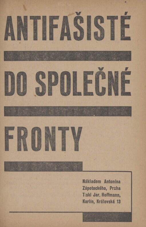 Antifašisté do společné fronty