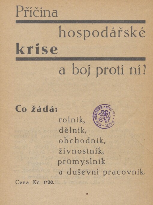 Příčina hospodářské krise a boj proti ní?