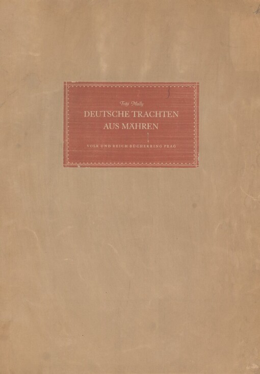 Deutsche Trachten aus Mähren: [Zeichnungen]