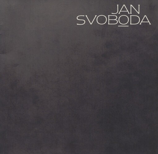 Jan Svoboda: fotografie : katalog výstavy, London, 8. 4.-8. 5. 1982 ; Oxford, 10. 10.-28. 11. 1982