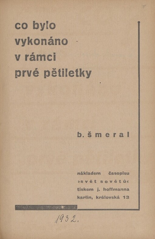 Co bylo vykonáno v rámci prvé pětiletky