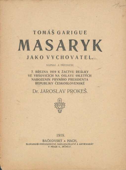 Tomáš Garigue Masaryk jako vychovatel