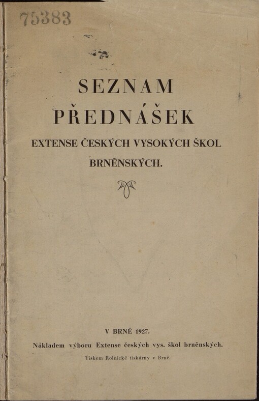 Seznam přednášek Extense českých vysokých škol brněnských