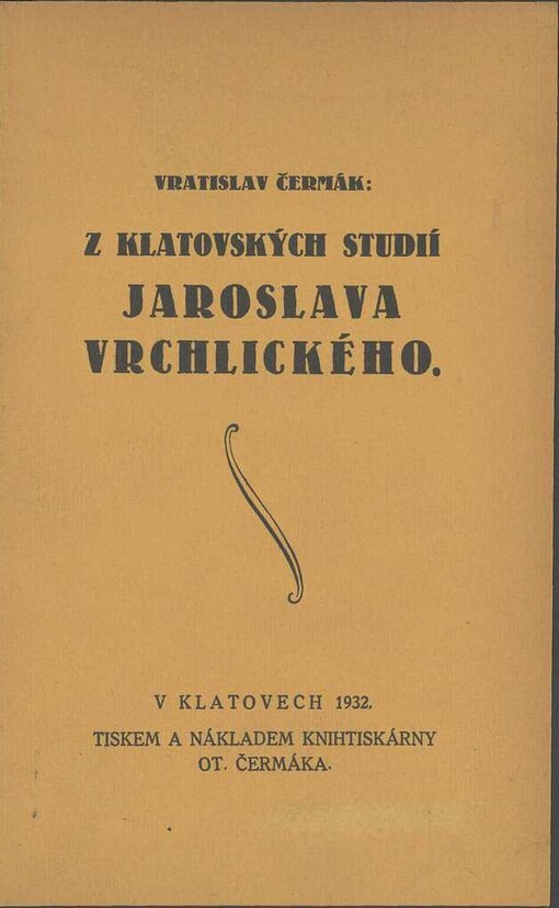 Z klatovských studií Jaroslava Vrchlického