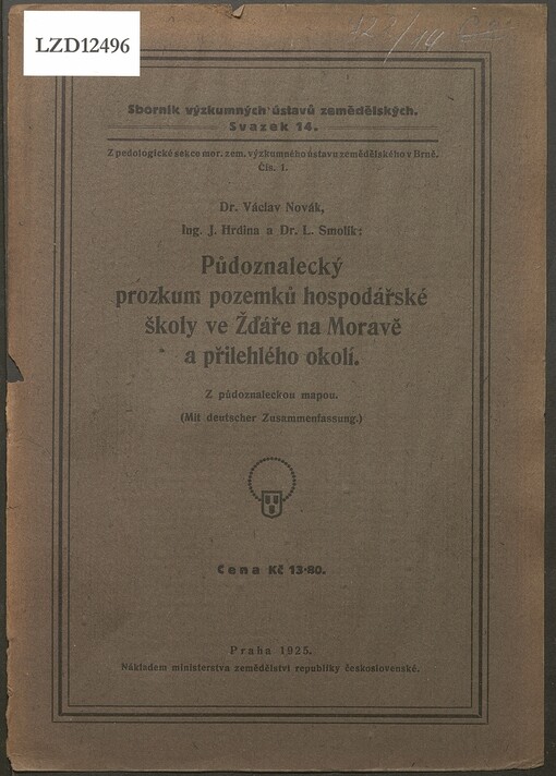 Půdoznalecký prozkum pozemků hospodářské školy ve Žďáře na Moravě a přilehlého okolí