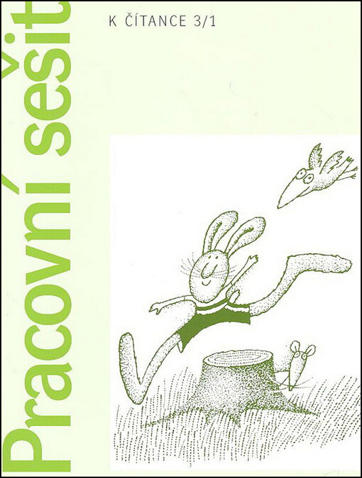 Pracovní sešit k Čítance 3/1