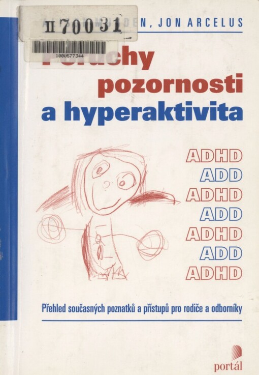 Poruchy pozornosti a hyperaktivita