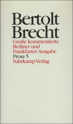 Prosa. 5, Geschichten, Filmgeschichten, Drehbücher : 1940-1956