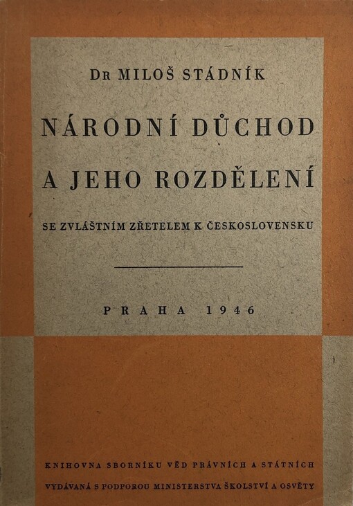 Národní důchod a jeho rozdělení se zvláštním zřetelem k Československu