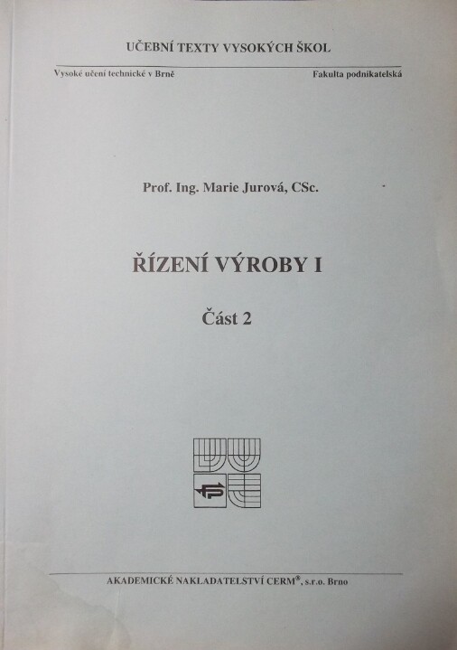 Řízení výroby I, 2. díl
