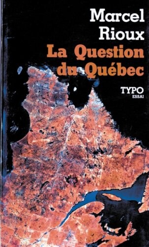 La question du Quebec: Essai (French Edition)
