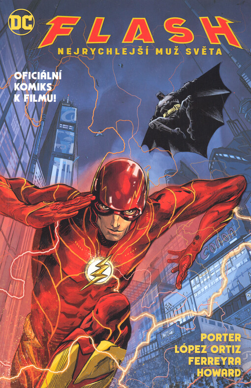 Flash : nejrychlejší muž světa